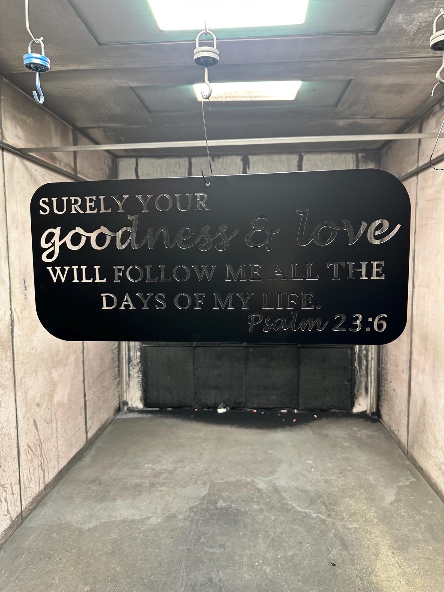 Psalm 23:6 Scripture Metal Sign