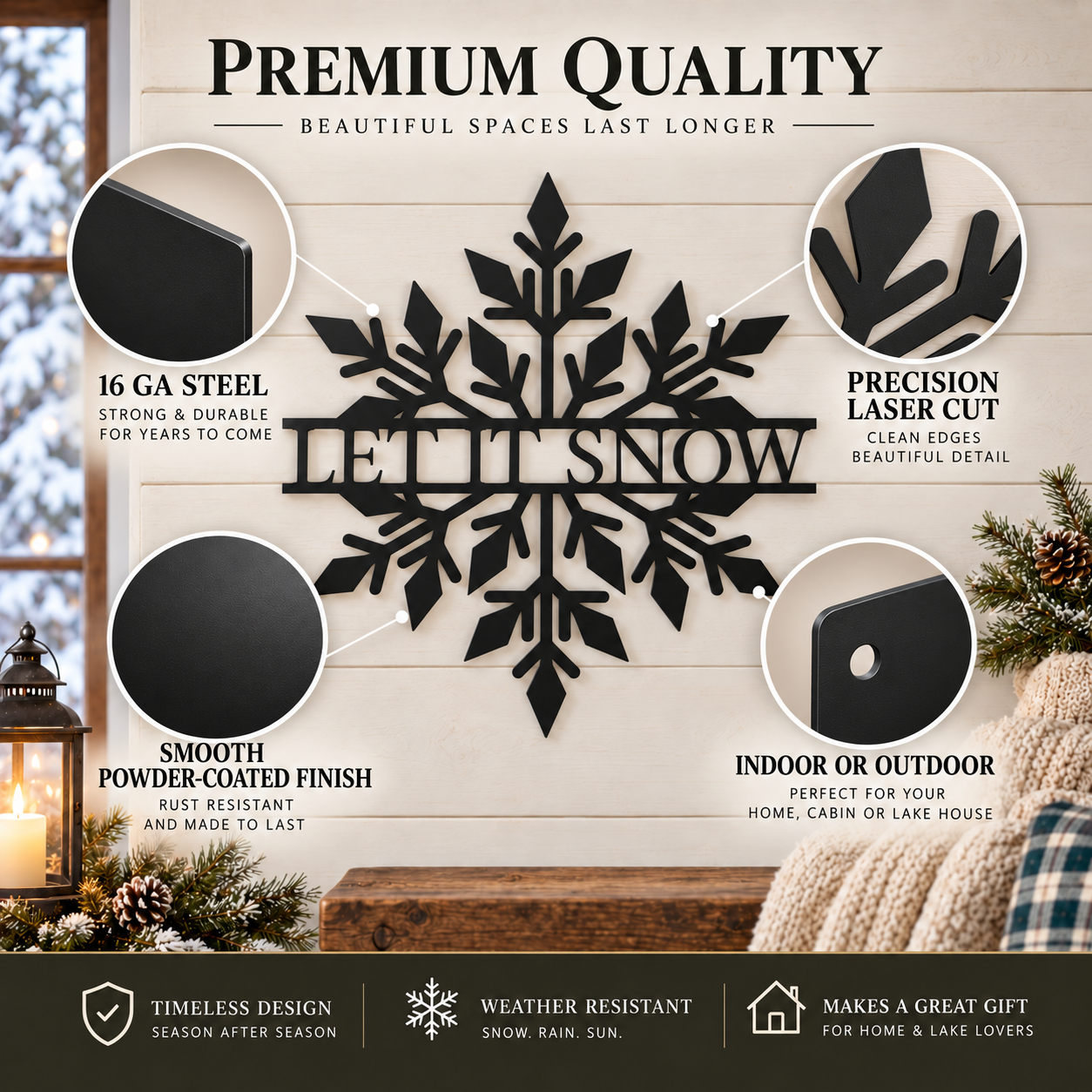 A large black metal snowflake wall art piece displayed on a beige wall, with marketing text around it highlighting 16 ga steel, laser cut precision, powder-coated finish, and suitability for indoor or outdoor use. Decorative seasonal props and a lantern appear in the lower corners.