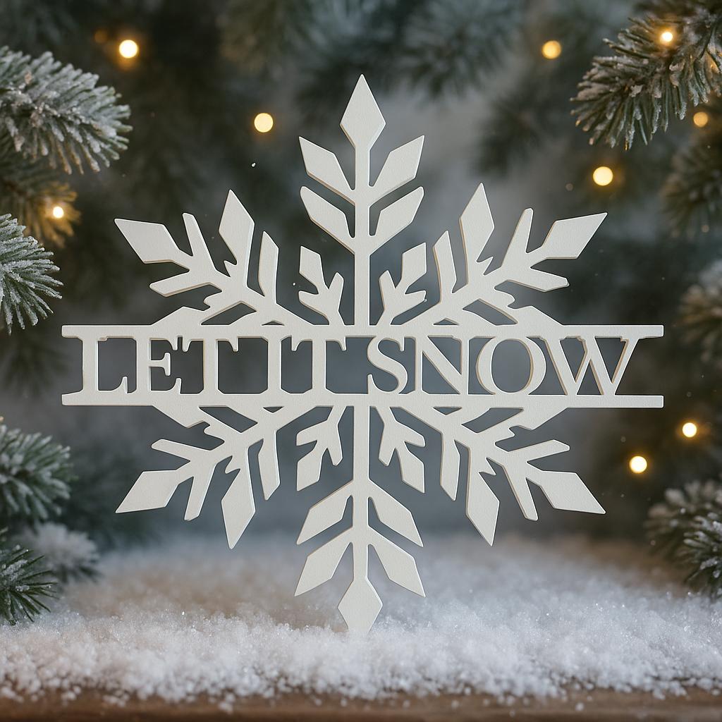 Let It Snow Metal Snowflake Wall Sign | CNC Plasma Cut Steel | Nxtgen Fabrication