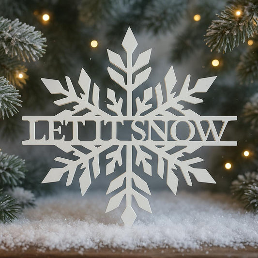 Let It Snow Metal Snowflake Wall Sign | CNC Plasma Cut Steel | Nxtgen Fabrication