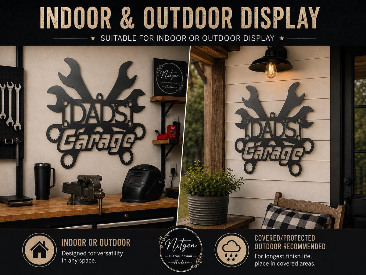 A split promotional image showing a black metal 'Dads Garage' sign mounted on two different wall displays: a workshop interior on the left and a white shiplap exterior wall on the right. The top and bottom banners feature text explaining its suitability for indoor or outdoor display, along with features like versatility and outdoor protection.